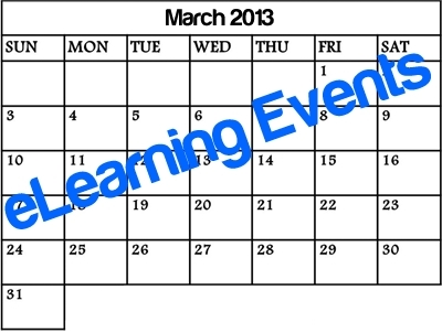 114 eLearning Events taking place in March 2013 - eLearning Industry