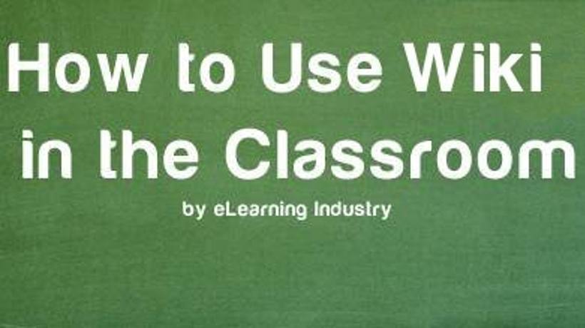 How To Use Wiki In The Classroom Elearning Industry - 