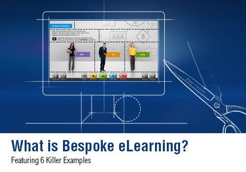 What Is Bespoke eLearning? Featuring 6 Killer Examples - eLearning Industry