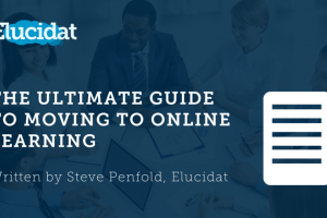 Free eBook: The Ultimate Guide To Moving To Online Learning