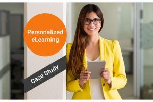 How Personalized eLearning Engages Learners - Featuring A Case study